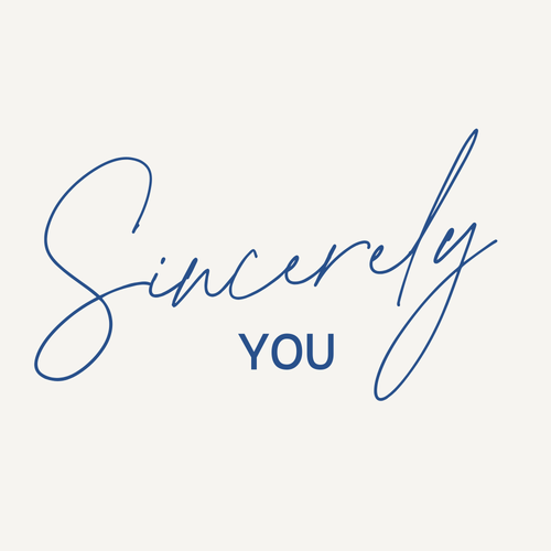 Sincerely you